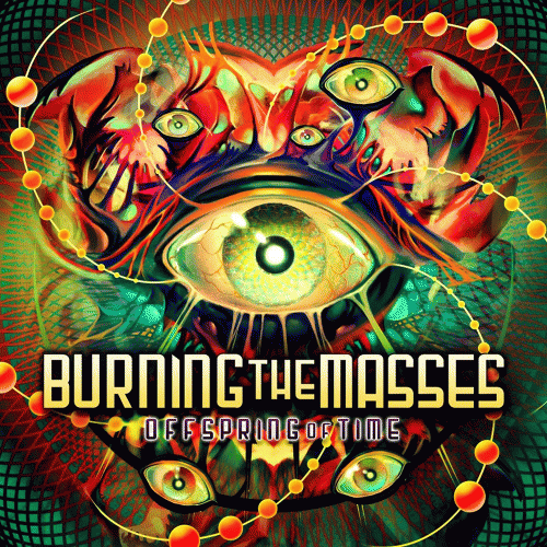 Burning The Masses : Offspring of Time